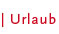 Urlaub